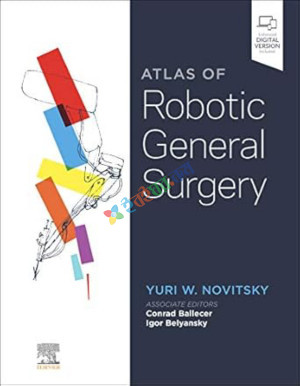 Atlas of Robotic General Surgery 1st Edition Color