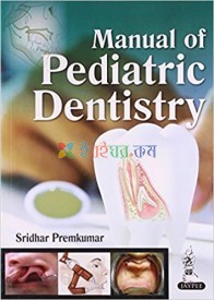 Manual of Pediatric Dentistry (B&W)