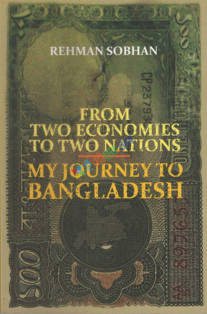 From Two Economies To Two Nations My Journey to Bangladesh