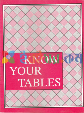 Know Your Tabels