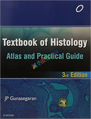 Textbook of Histology and A Practical guide (Color)