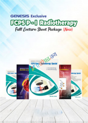 Genesis FCPS Part-I Radiotherapy Full Lecture Sheet Package 13th Edition