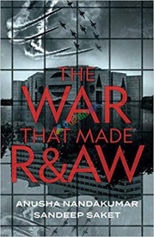 The War That Made R&AW (eco)