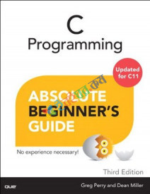 C Programming Absolute Beginner's Guide (White Print)