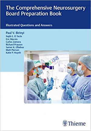 The Comprehensive Neurosurgery Board Preparation Book (Color)