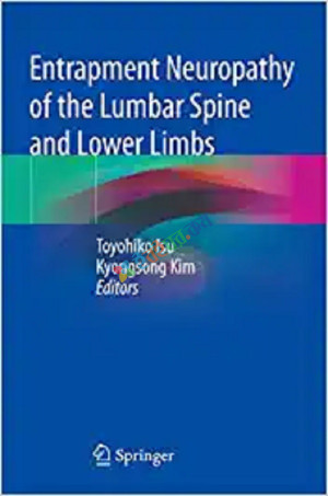 Entrapment Neuropathy of the Lumbar Spine and Lower Limbs (Color)