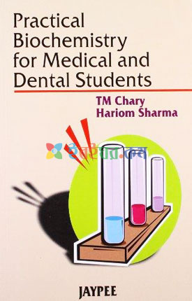 Practical Biochemistry for Medical and Dental Students