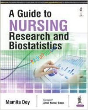 A Guide To Nursing Research And Biostatistics