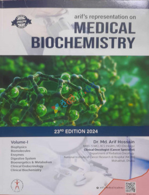 Arif Representation on Medical Biochemistry Volume 1-2