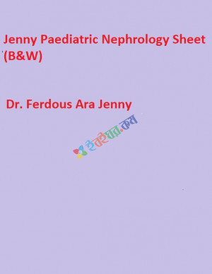 Jenny Paediatric Nephrology Sheet (B&W)