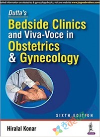 Dutta's Besides Clinics & Viva Voce in Obstetrics & Gynaecology