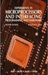 Experiments in Microprocessors and Interfacing Pro