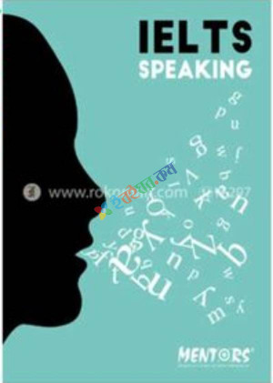 Mentor's IELTS Speaking Book ,Academic and General Training