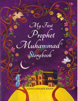 My First Prophet Muhammad  Storybook