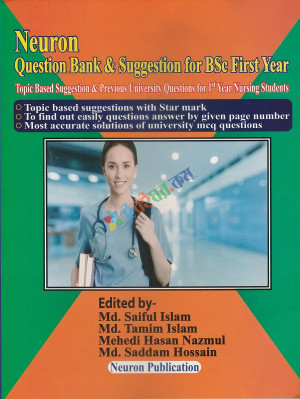 Neuron Question Bank & Suggestion for BSC First Year