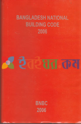Bangladesh National Building Code 2006 BNBC (Eco)