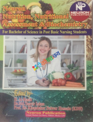 Neuron Nutrition Nutritional Assessment & Biochemistry Post Basic BSC (1st Year)