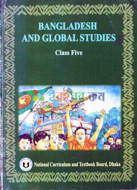 Bangladesh And Grobal Studies Class Five