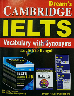 Cambridge IELTS Vocabulary With Synonyms ( English to Bengali )