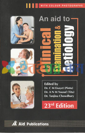 An Aid to Clinical Examination & Aetiology