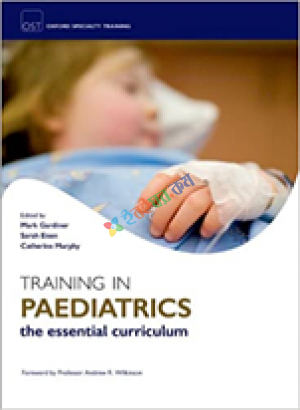 Training in Paediatrics The essential Curriculum (Color)