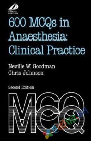 600 MCQs in Anaesthesia Clinical Practice (eco)