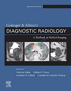 Grainger & Allison's Diagnostic Radiology (Color) Volume- 1-5