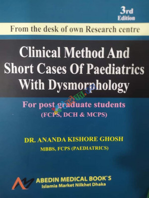 Clinical Method and Short Cases of Paediatrics With Dysmorphology