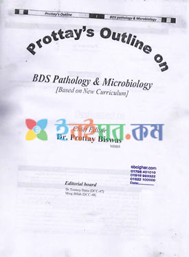 Prottay's Outline on BDS Pathology & Microbiology