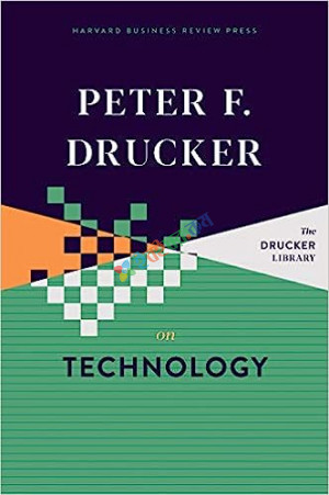 Peter F. Drucker on Technology (eco)