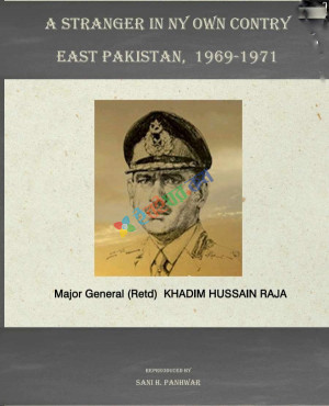 A Stranger in My Own Country: East Pakistan, 1969-1971 (English Version)