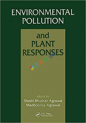 Environmental Pollution and Plant Responses (Color)