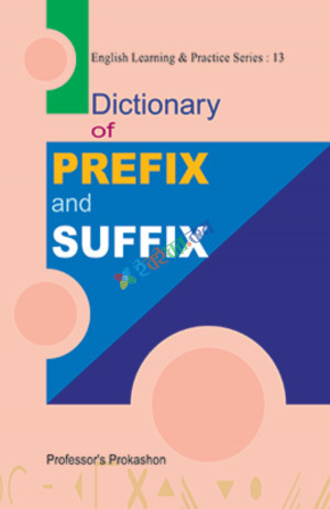 Professor Dictionary of Prefix and Suffix