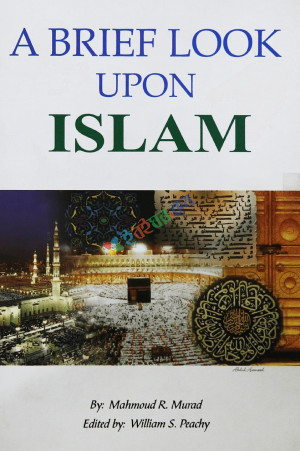 A Brief Look Upon Islam  