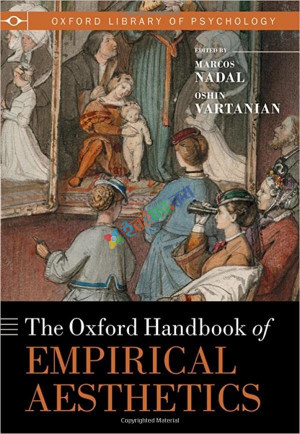 The Oxford Handbook of Empirical Aesthetics (Color)