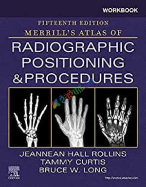 Radiographic Positioning and Procedures (Color)