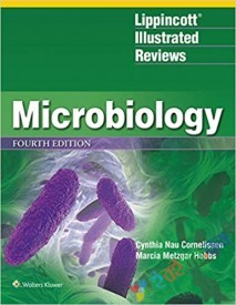 Lippincott Illustrated Reviews Microbiolology