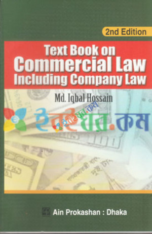 Textbook on Commercial Law Including Company Law