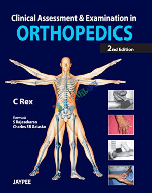 Clinical Assessment and Examination in Orthopedics ( Color )
