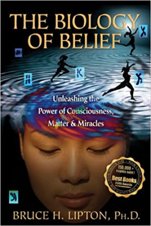 The Biology of Belief (eco)