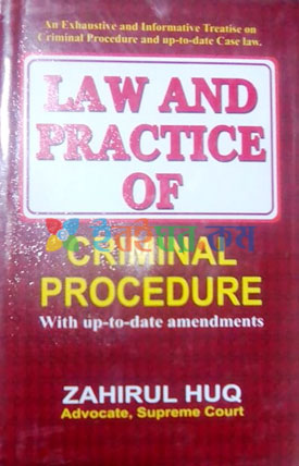 Law and Practice of Criminal Procedure