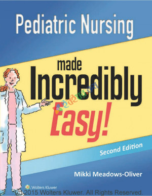 Pediatric Nursing Made Incredibly Easy (Color)
