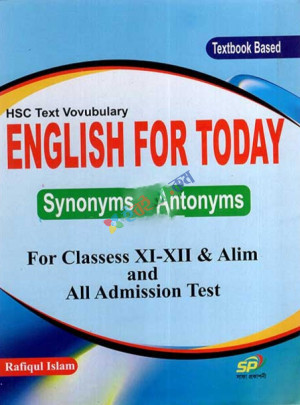 English For Today Synonyms & Antonyms (Class XI-XII & Alim)