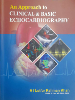 An Approach Clinical & Basic Echocardiography