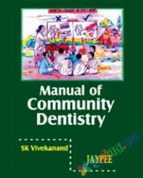 Manual of Community Dentistry