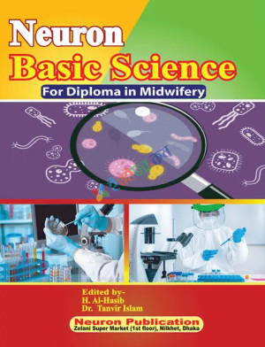 Neuron-Basic Science For Midwifery Students Diploma In  Midwifery First Year