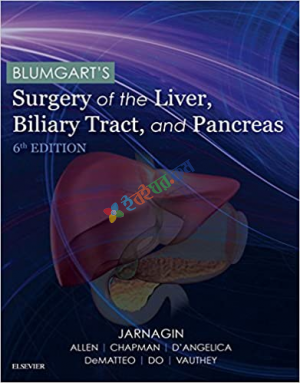BLUMGART'S Surgery of the liver, Biliary Tract and Pancreas (Color)
