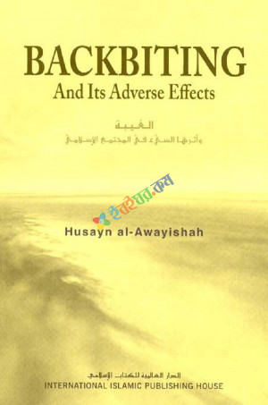 Backbiting and Its Adverse Effects