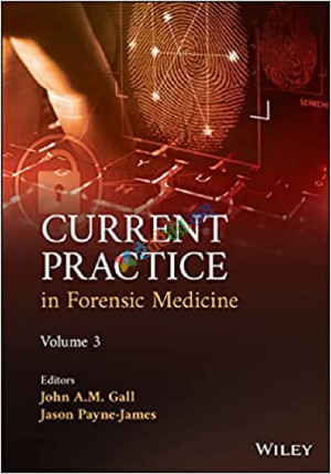 Current Practice in Forensic Medicine Volume 3 (Color)