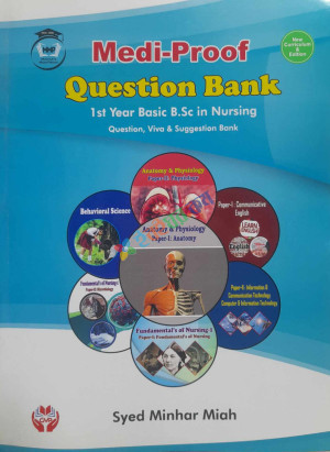 Medi Proof Question Bank 1st Year Basic B.Sc in Nursing